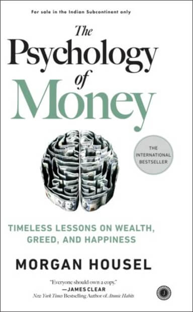 Book Review: "The Psychology Of Money: Timeless Lessons On Wealth ...